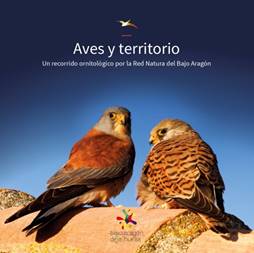 Aves y territorio. Red Natura del Bajo Aragón.